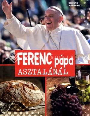 Kép: Ferenc pápa asztalánál