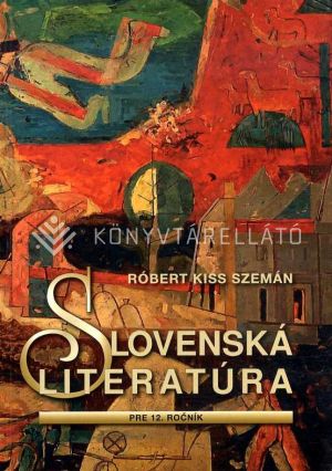 Kép: Slovenská literatúra pre 12. ročník