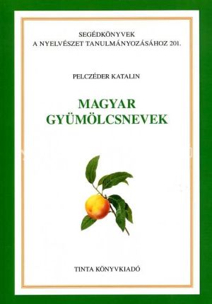 Kép: Magyar gyümölcsnevek