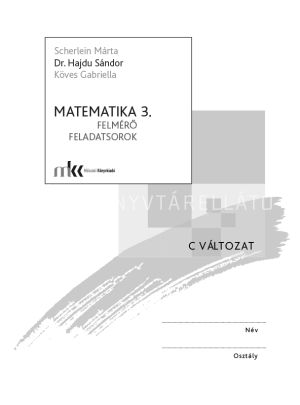 Kép: Felmérő feladatsorok matematika 3. osztály C változat