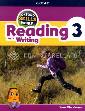Kép: Reading with Writing SB/Wb 3 (Oxford Skills World)