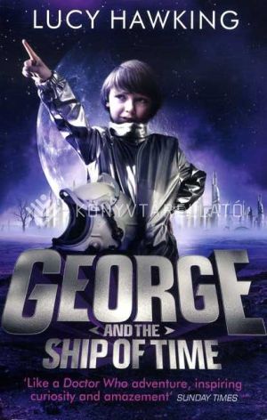 Kép: George and the Ship of Time (George 6)
