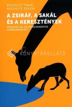 Kép: A zsiráf, a sakál és a keresztények