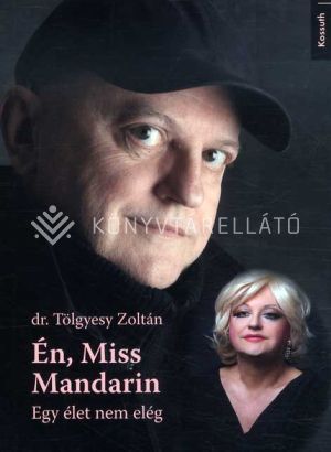 Kép: Én, Miss Mandarin