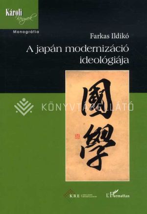 Kép: A japán modernizáció ideológiája