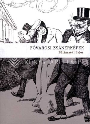 Kép: Fővárosi zsánerképek 
