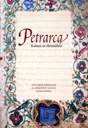 Kép: Petrarca - Kalauz az életműhöz