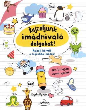 Kép: Rajzoljunk imádnivaló dolgokat!