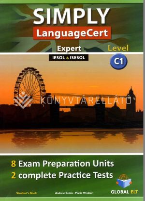 Kép: Simply LanguageCert Level C1 Self-Study Edition - 8 Exam Preparation Units & 2 Complete Practice Tests (Student's Book +CD+answer key).  iESOL&iSESOL
