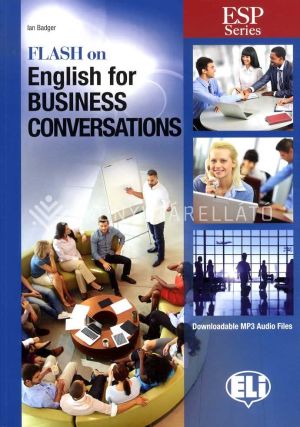 Kép: Flash on English for Business Conversations with Downloadable MP3 Audio files