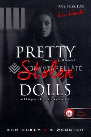 Kép: Pretty Stolen Dolls - Ellopott babácskák (Csinos játékbabák 1.)
