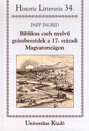 Kép: Biblikus cseh nyelvű gyászbeszédek a 17. századi Magyarországon