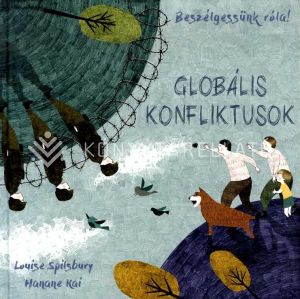 Kép: Beszélgessünk róla! - Globális konfliktusok