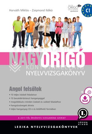 Kép: Nagy Origó nyelvvizsgakönyv - Angol felsőfok