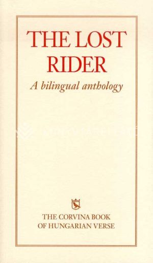 Kép: The Lost Rider - A bilingual anthology