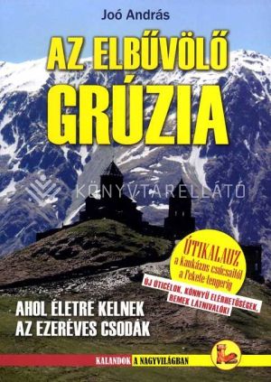 Kép: Elbűvölő Grúzia