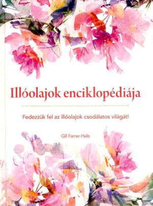 Kép: Illóolajok enciklopédiája