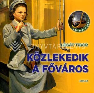 Kép: Közlekedik a főváros