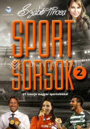 Kép: Sportsorsok 2. - 21 interjú magyar sportolókkal