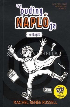 Kép: Egy puding naplója 2. Sulibajok
