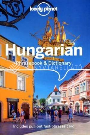 Kép: Hungarian Phrasebook & Dictionary (Lonely Planet)