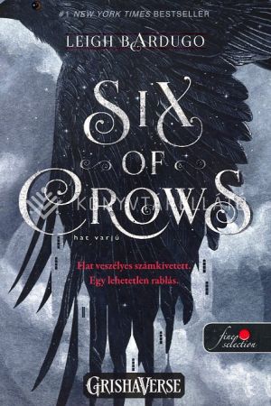 Kép: Six of Crows - Hat varjú (Hat varjú 1. vp.)