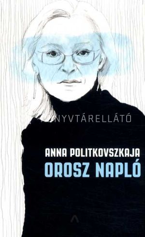 Kép: Orosz napló