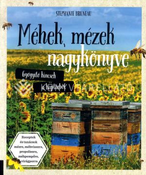 Kép: Méhek, mézek nagykönyve