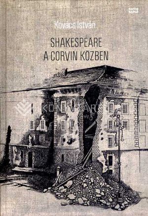 Kép: Shakespeare a Corvin közben
