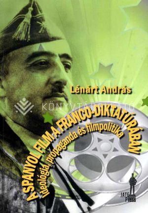 Kép: A spanyol film a Franco-diktatúrában