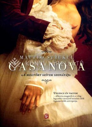 Kép: Casanova - A megtört szívek szonátája