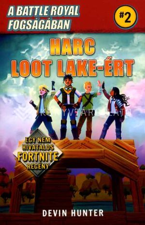 Kép: Harc Loot Lake-ért - A Battle Royal fogságában 2.