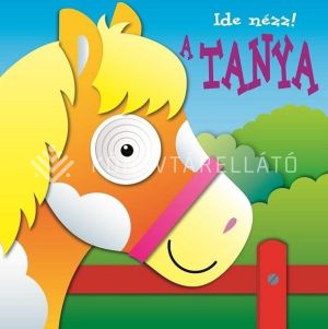 Kép: Ide nézz! - A tanya