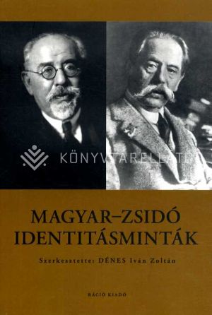 Kép: Magyar-zsidó identitásminták