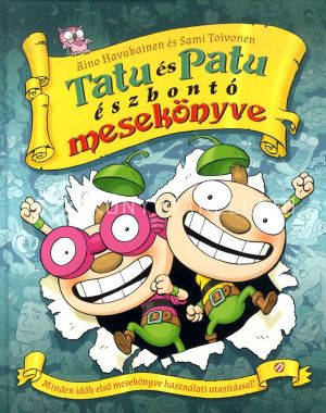 Kép: Tatu és Patu észbontó mesekönyve