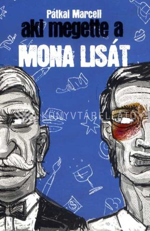 Kép: Aki megette a Mona Lisát