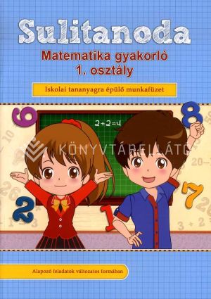 Kép: Sulitanoda - Matematikai gyakorló 1. osztályosok részére