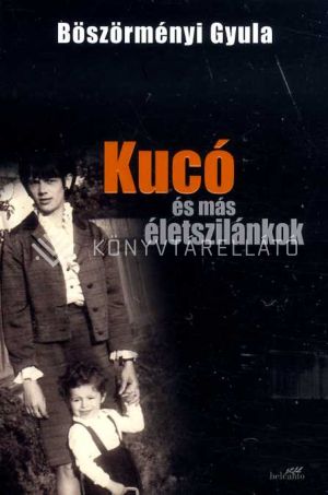 Kép: Kucó és más életszilánkok (FV)