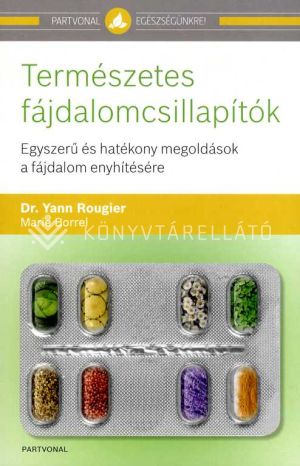 Kép: Természetes fájdalomcsillapítók