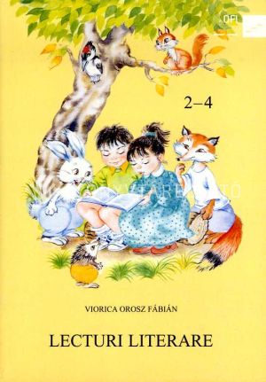 Kép: Lecturi literare pentru clasele 2-4 ale şcolilor generale