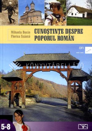 Kép: Cunostinte despre poporul român. manual pentru clasele 5-8