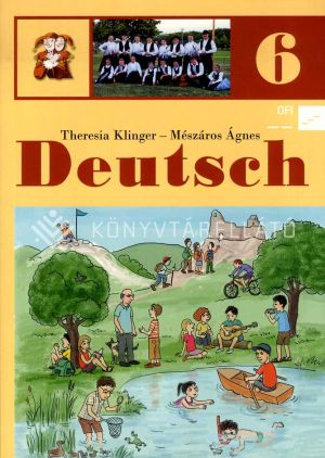 Kép: Deutsch für die 6. Klasse der ungarndeutschen Grundschulen