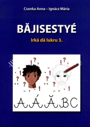 Kép: Bajsescsé 3. osztály munkafüzet