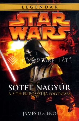 Kép: Star Wars: Sötét nagyúr