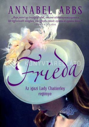 Kép: Frieda - Az igazi Lady Chatterley regénye