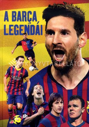 Kép: A Barça legendái