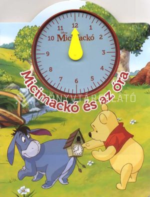Kép: Micimackó és az óra