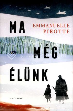 Kép: Ma még élünk