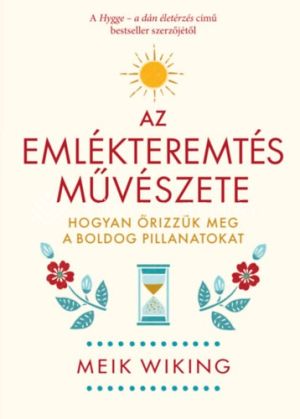 Kép: Az emlékteremtés művészete