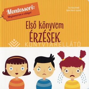 Kép: Első könyvem - Érzések (Montessori: Megismerem a világot) (lapozó)